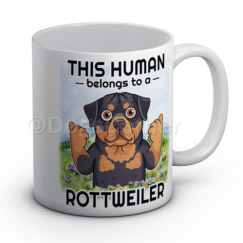 This Human belongs to Rottweiler Mug