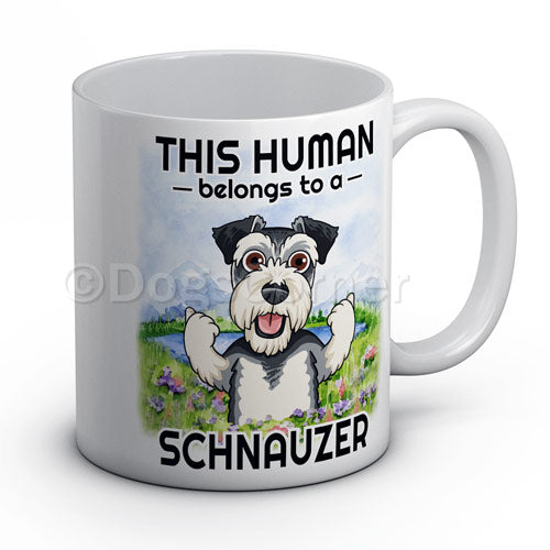 This Human belongs to Schnauzer Mug
