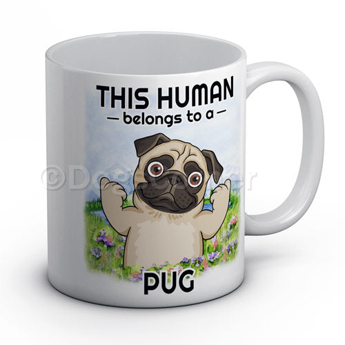 This Human belongs to Pug Mug